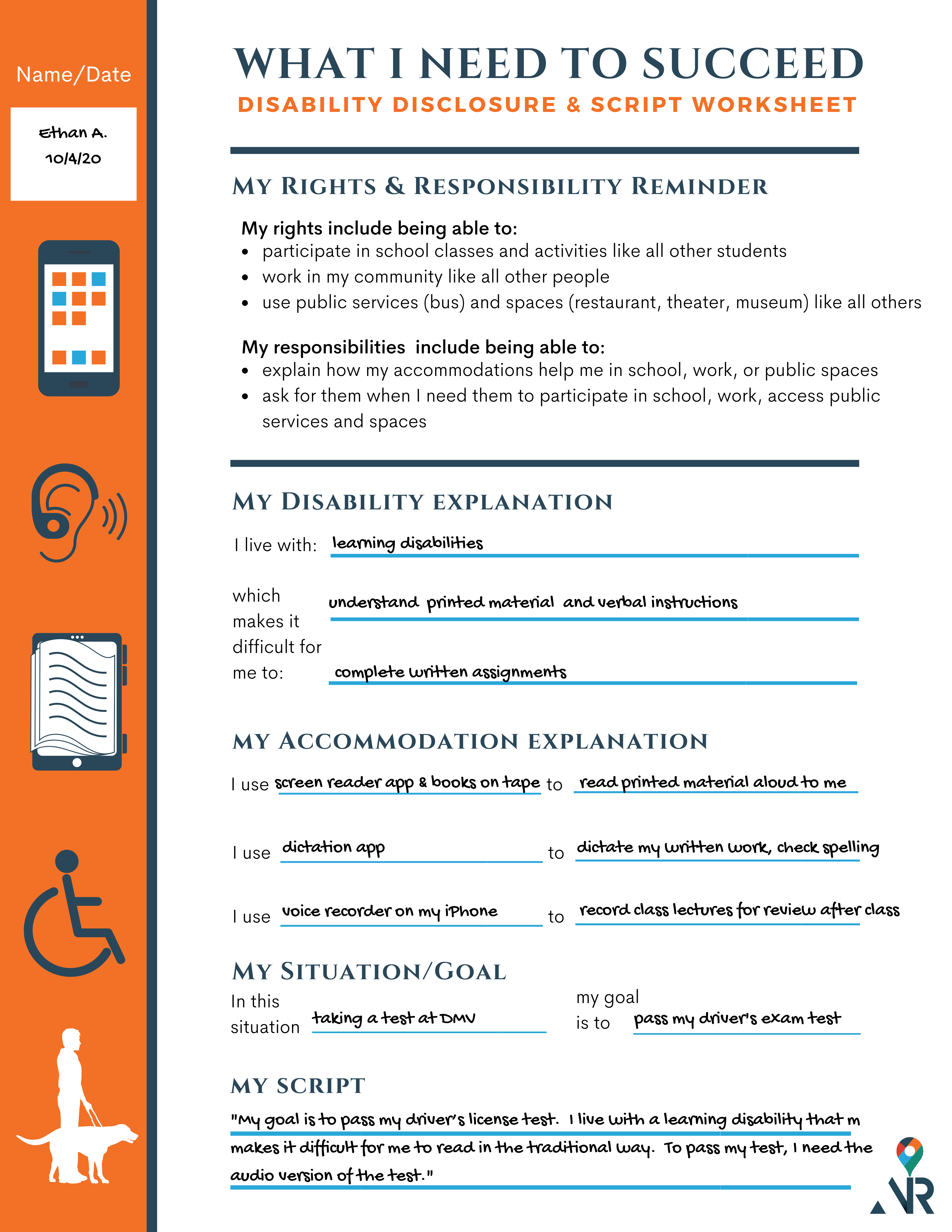 Graphic worksheet with "What I Need to Succeed: Disability Disclosure & Script Worksheet." The left sidebar features icons of a cell phone with apps, hearing aid, audiobook, wheelchair, a man with a guide dog. Content of graphic is cited above graphic.
				