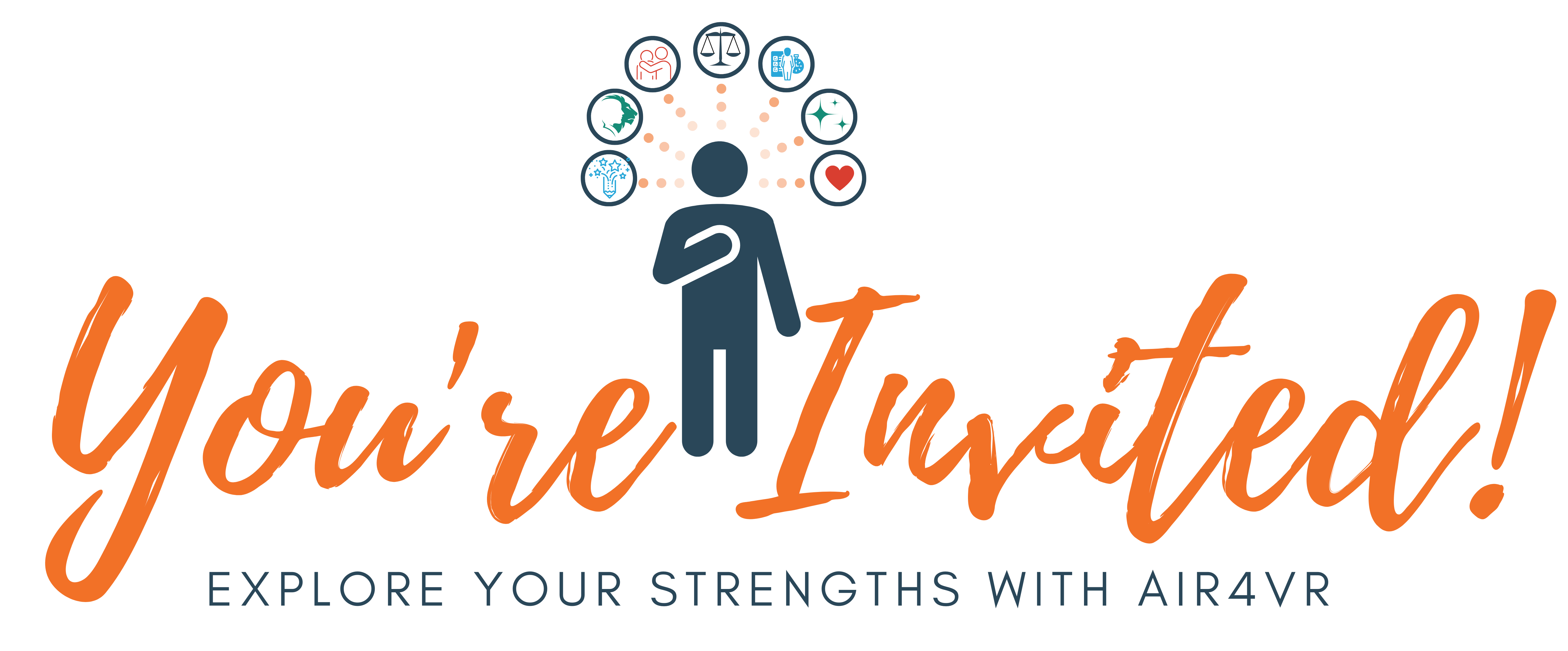 A graphic sign featuring symbols of strength surrounding a person with text saying "You're Invited! Explore your strengths with AIR4VR."
