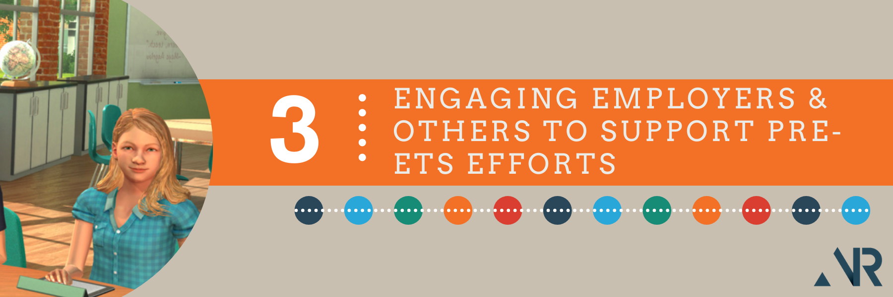 Girl sitting at a desk with a caption to her right that reads: Engaging Employers and Others to Support Pre-ETS Efforts