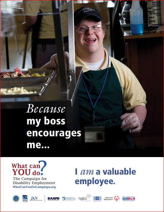 A smiling young man with Down Syndrome is wearing an apron and standing beside a large baking rack in a bakery. The caption to his right reads: "Because my boss encourages me."